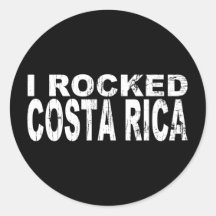 I Rocked Costa Rica Stickers