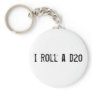 I roll a d20 - keychain