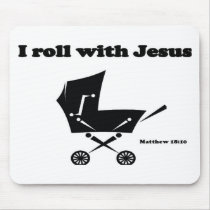 I Roll with Jesus Mousepads