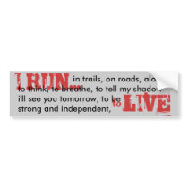 I RUN bumper Bumper Stickers