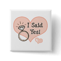 I Said Yes Button