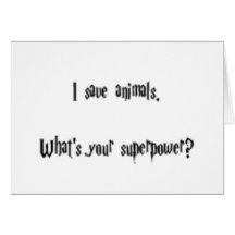 I Save Animals Card