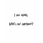 I Save Animals t-shirts
