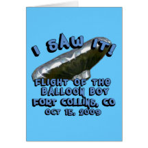 I Saw The Balloon Boy Hot Air Balloon T shirt Greeting Cards