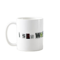 I Saw What You Did Coffee Mug