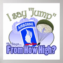 I Say Jump [173rd Airborne] Print