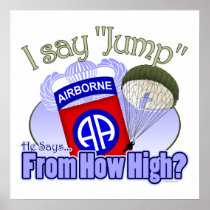 I Say Jump [82nd Airborne] Poster