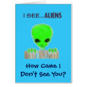 I See ALIENS (blue v2) card