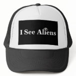 I See Aliens hat