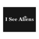 I See Aliens Postcard