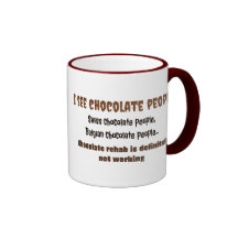 I See Chocolate People Mugs