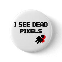 I See Dead Pixels