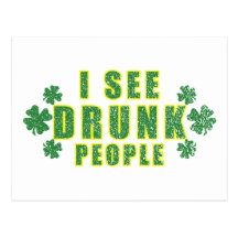 I See Drunk People Post Cards
