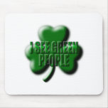 I See Green People mousepads