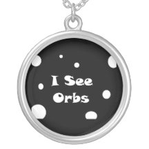 I See Orbs-sterling silver necklace
