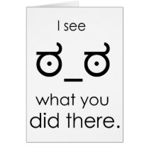 I see what you did there