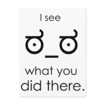 I see what you did there