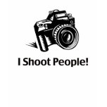 I Shoot People Photographer T-shirt