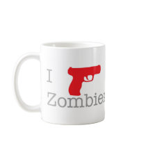 I shoot zombies coffee mug