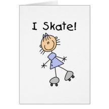 I Skate - Girl Roller Skater Greeting Cards