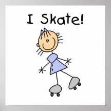 I Skate Girl Roller Skater Poster