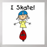 I Skate Skateboarding Girl Poster