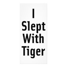 I Slept With Tiger Personalized Rack Card