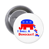 I Smell A Democrat buttons