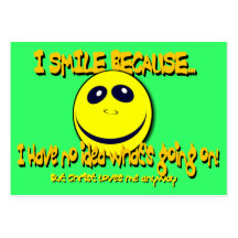 I SMILE BECAUSE... Tract Cards / Business Cards