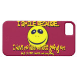 I SMILE BECAUSE...V1
