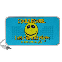 I SMILE BECAUSE...V1 MP3 SPEAKERS
