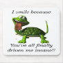 I Smile Mousepad