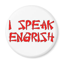 I Speak Engrish
