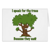 I speak for the trees