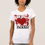 I Splatter Heart Dexter T-Shirt
