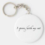 I Spoon With My Cat Keychains
