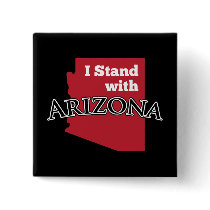 I Stand With Arizona Pin