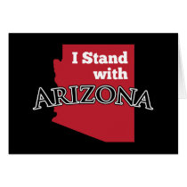 I Stand With Arizona Card
