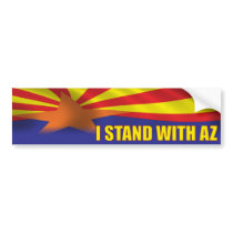 I stand with Arizona - Support Arizona Bumper Sticker