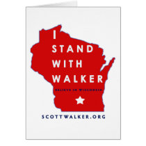 I Stand With Scott Walker Greeting Cards