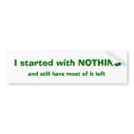 I started with NOTHING