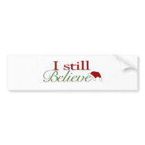 I Still Believe In Santa