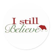 I Still Believe In Santa
