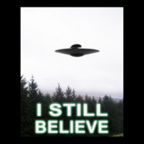 I Still believe posters