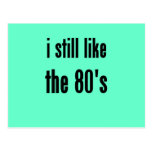 i still like the 80's postcard
