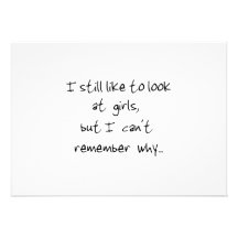 I still like to look at girls-invitations