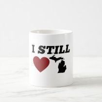 I still love Michigan mugs