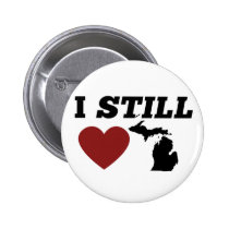 I still love Michigan buttons