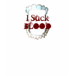 I Suck Blood Vampire Bite t-shirts