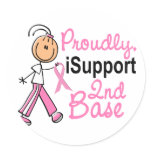 I Support 2nd Base SFT Breast Cancer stickers